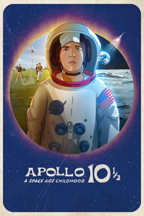 Poster for the movie "Apollo 10½:  A Space Age Childhood"