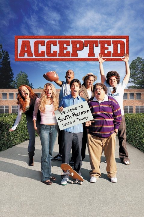 Poster for the movie "Accepted"