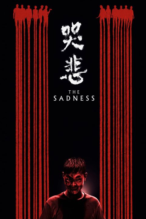 Poster for the movie "The Sadness"