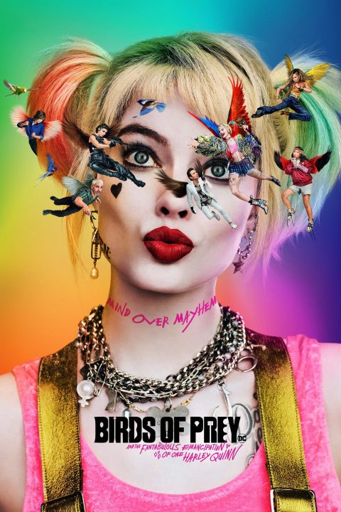 Poster for the movie "Birds of Prey (and the Fantabulous Emancipation of One Harley Quinn)"