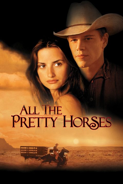 Poster for the movie "All the Pretty Horses"