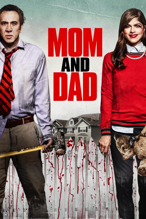 Poster for the movie "Mom and Dad"