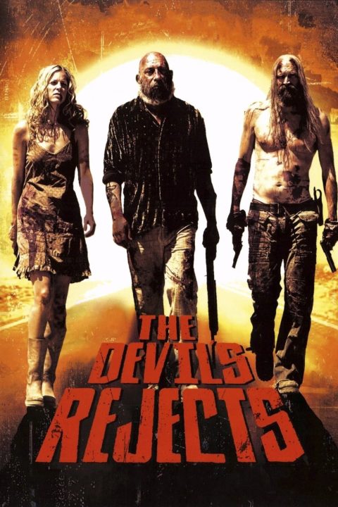 Poster for the movie "The Devil's Rejects"