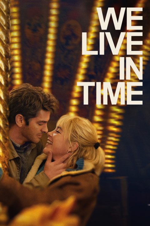 Poster for the movie "We Live in Time"