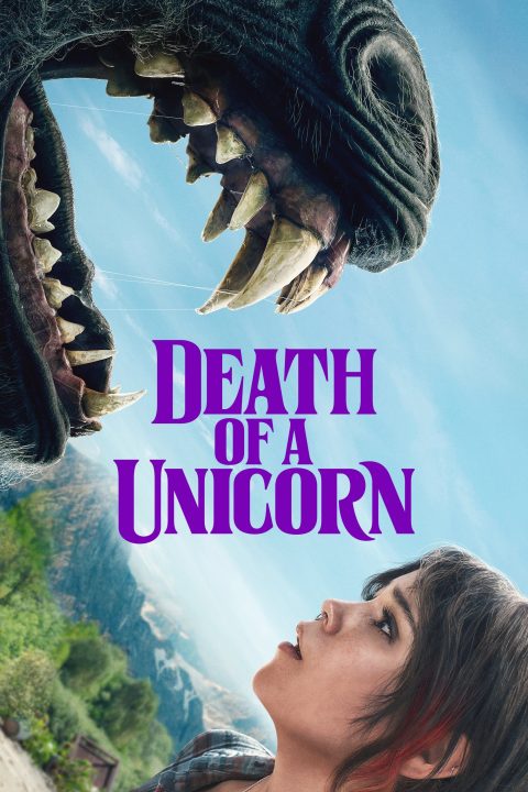 Death of a Unicorn                        Poster for the movie ""